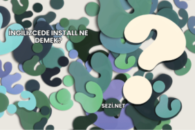 İngilizcede Install Ne Demek?