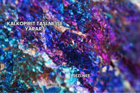 Kalkopirit Taşı Ne İşe Yarar?