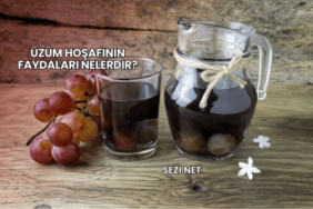 Üzüm Hoşafının Faydaları Nelerdir?