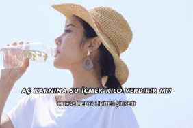 Aç Karnına Su İçmek Kilo Verdirir mi?