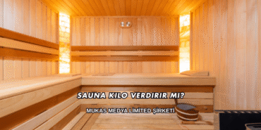 Sauna Kilo Verdirir mi?